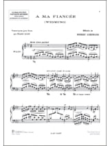A ma Fiancée - SCHUMANN - Partition - Piano